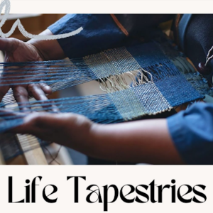 Life Tapestries - Weaving Workshops